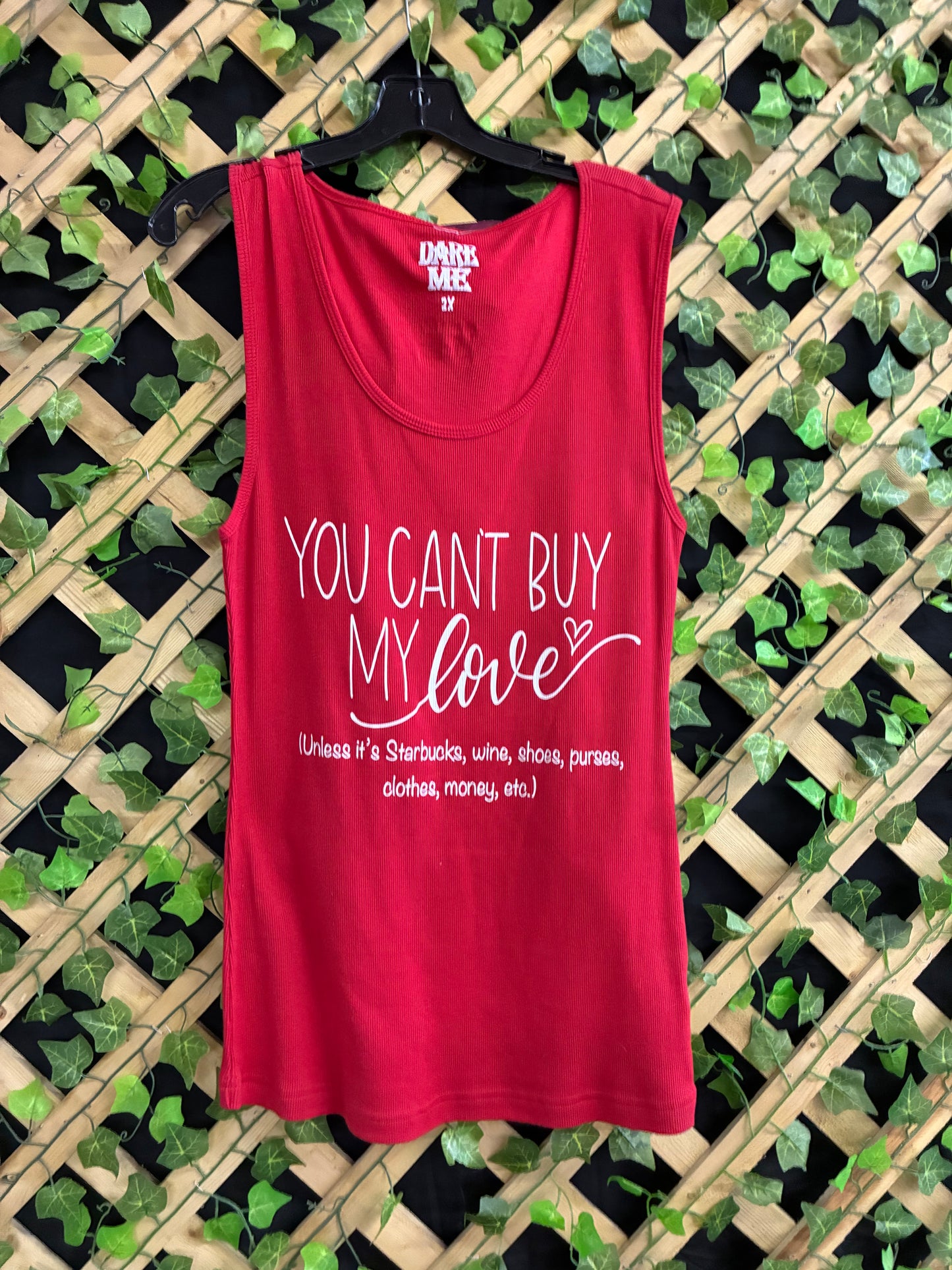 Dare Me Wear "You Can't Buy My Love" Tank Top