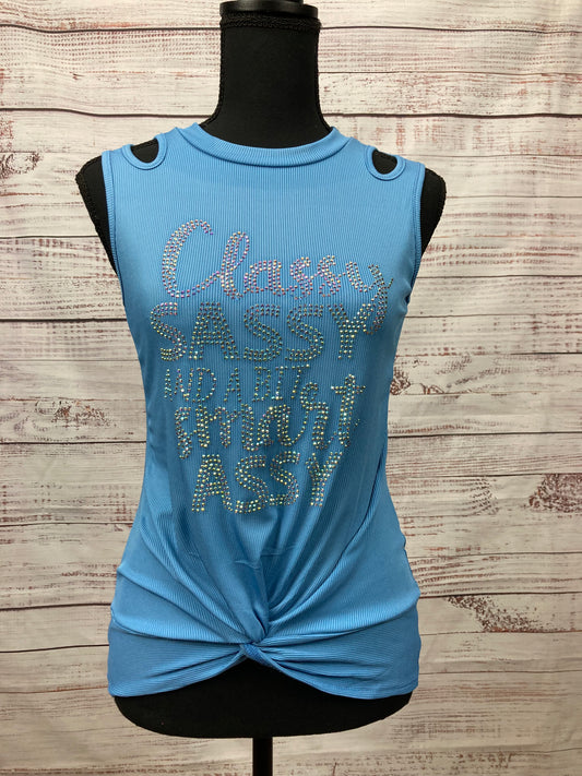 "CLASSY SASSY AND A BIT SMART ASSY" Sleeveless Top